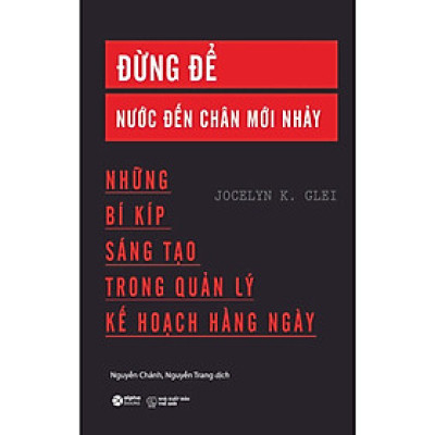 Trạm Đọc | Đừng Để Nước Đến Chân Mới Nhảy