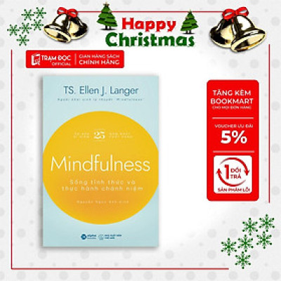 [Einstetin Books] Mindfulness : Sống Tỉnh Thức và Thực Hành Chánh Niệm