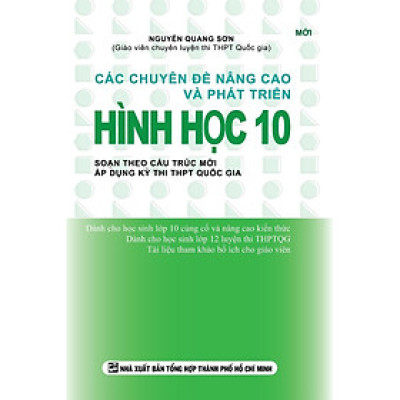 Sách - Các Chuyên Đề Nâng Cao Và Phát Triển Hình Học Lớp 10 - Khang Việt Book