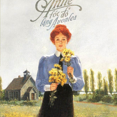 Anne Tóc Đỏ Làng Avonlea