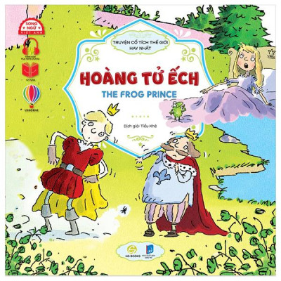 Sách - Truyện Cổ Tích Hay Nhất Thế Giới - Hoàng Tử Ếch - The Frog Prince