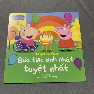 Sách - Thế Giới Của Peppa - Bữa Tiệc Sinh Nhật Tuyệt Nhất
