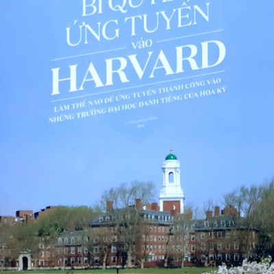 Bí Quyết Ứng Tuyển Vào Harvard
