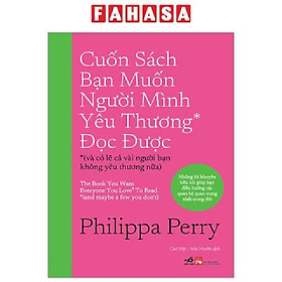 Sách - Cuốn Sách Bạn Muốn Người Mình Yêu Thương* Đọc Được