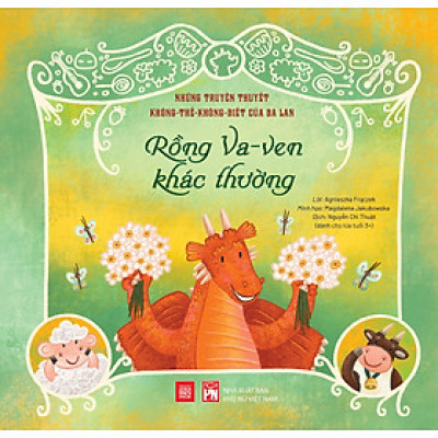 NHỮNG TRUYỀN THUYẾT KHÔNG THỂ KHÔNG BIẾT CỦA BA LAN : Rồng Va-ven khác thường