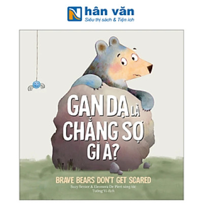 Gan Dạ Là Chẳng Sợ Gì À? - Brave Bears Don