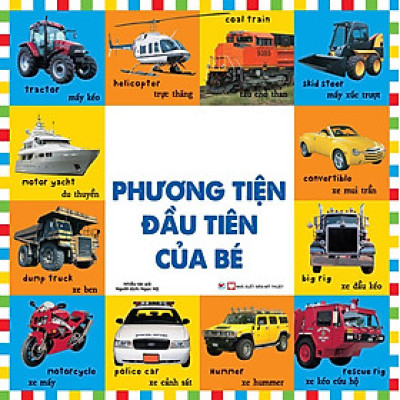 Phương Tiện Đầu Tiên Của Bé