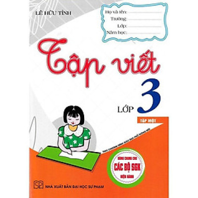 Sách - Tập Viết Lớp 3 - Tập 1 - Dùng Chung Cho Các Bộ SGK Hiện Hành - Hồng Ân