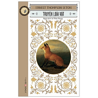 Truyện Loài Vật- Cuốn Sách Văn Học Thiếu Nhi Hay