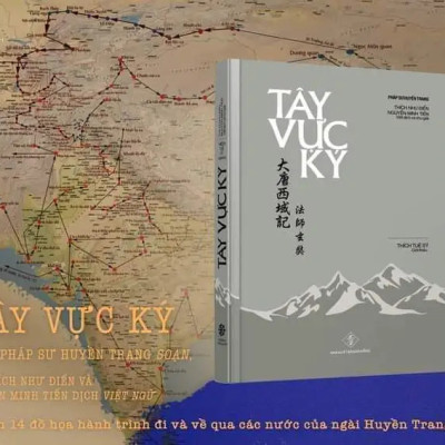 (Bìa Cứng) TÂY VỰC KÝ - Pháp Sư Huyền Trang - Thích Như Điển và Nguyễn Minh Tiến (Việt dịch và chú giải)
