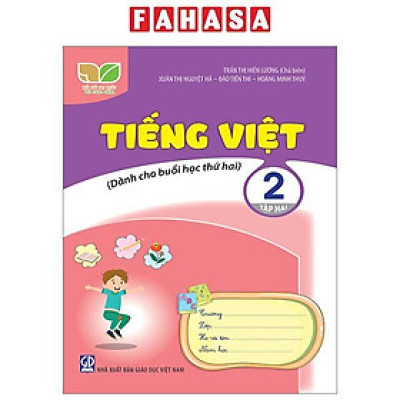 Tiếng Việt 2 - Tập 2 (Kết Nối) (Dành Cho Buổi Học Thứ Hai)