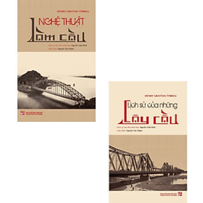 Combo Lịch sử của những cây cầu + Nghệ thuật làm cầu (Bộ 2 cuốn)