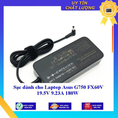 Sạc dùng cho Laptop Asus G750 FX60V 19.5V 9.23A 180W - Hàng Nhập Khẩu New Seal