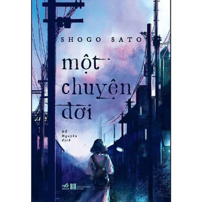 Sách - Một Chuyện Đời (tặng kèm bookmark thiết kế)