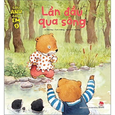 Gấu Anh - Gấu Em: Tập 5 - Lần Đầu Qua Sông