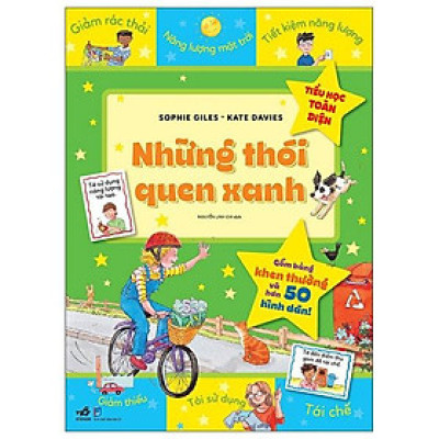 Tiểu Học Toàn Diện - Những Thói Quen Xanh