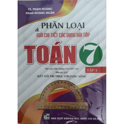 Sách - Phân Loại Và Giải Chi Tiết Các Dạng Bài Tập Toán 7 Tập 1 + Tập 2 ( Bám sát SGK Kết Nối Tri Thức Với Cuộc Sống )