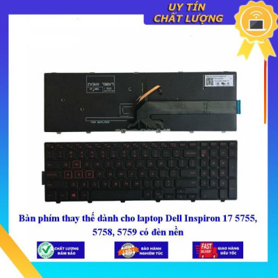Bàn phím dùng cho laptop Dell Inspiron 17 5755 5758 5759 có đèn nền  - Hàng Nhập Khẩu New Seal