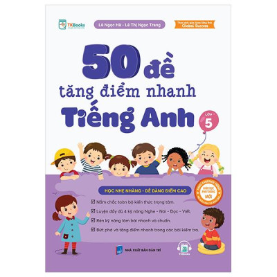Sách - 50 Đề Tăng Điểm Nhanh Tiếng Anh - Lớp 5