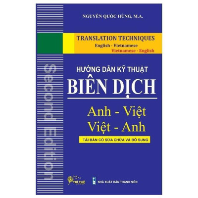 Hướng Dẫn Kỹ Thuật Biên Dịch Anh - Việt, Việt - Anh