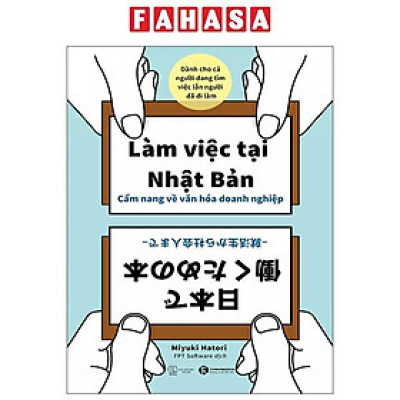 Sách - Làm Việc Tại Nhật Bản - Cẩm Nang Về Văn Hóa Doanh Nghiệp