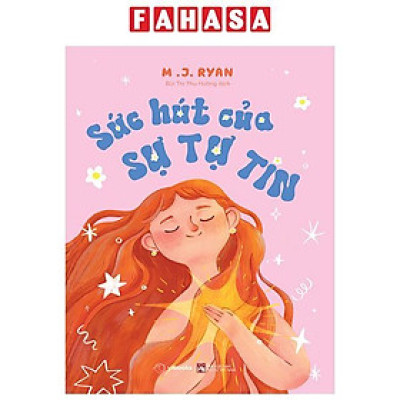 Sức Hút Của Sự Tự Tin