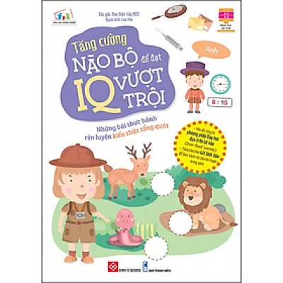 Tăng cường não bộ để đạt IQ vượt trội - Những bài thực hành rèn luyện