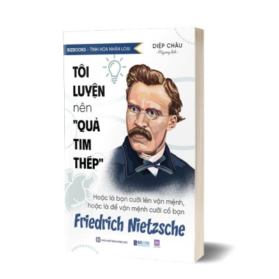 Sách Tôi Luyện Nên "Quả Tim Thép": Hoặc Là Bạn Cưỡi Lên Vận Mệnh, Hoặc Là Để Vận Mệnh Cưỡi Cổ Bạn
