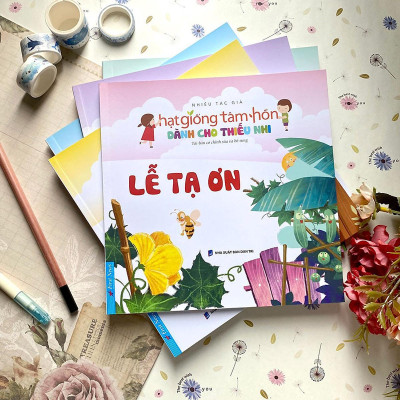 Sách - Truyện Thiếu Nhi Hạt Giống Tâm Hồn - Lễ Tạ Ơn