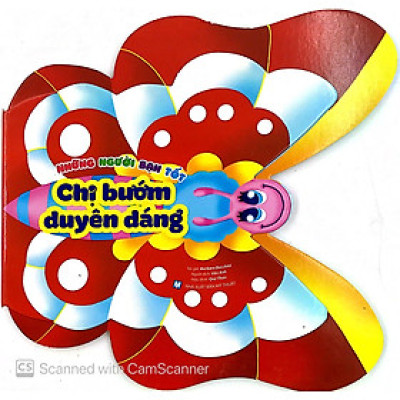 Những người bạn tốt - Chị Bướm Duyên Dáng