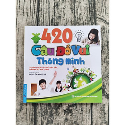 420 Câu Đố Vui Thông Minh
