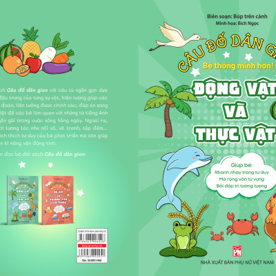 Câu đố dân gian : Động vật và thực vật