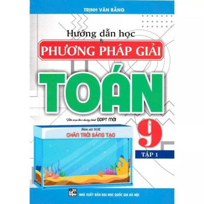 Sách - Hướng Dẫn Học Ngữ Văn 9 +Hướng Dẫn Học Và Phương Pháp Giải Toán 9 - Bám Sát Sgk Chân Trời Sáng Tạo - Combo 4 Cuốn