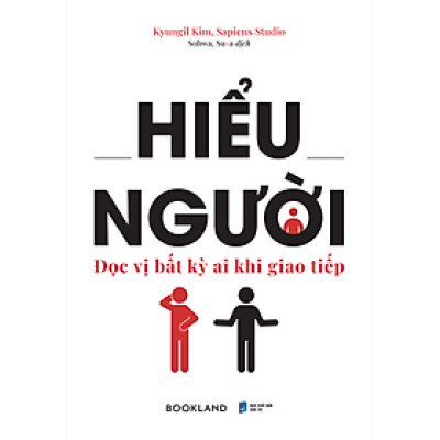 Hiểu Người - Đọc Vị Bất Kỳ Ai Khi Giao Tiếp