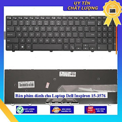 Bàn phím dùng cho Laptop Dell Inspiron 15-3576  - Hàng Nhập Khẩu New Seal