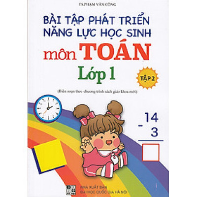 Sách - Bài tập phát triển năng lực học sinh môn Toán lớp 1 tập 2 (Biên soạn theo chương trình sgk mới)