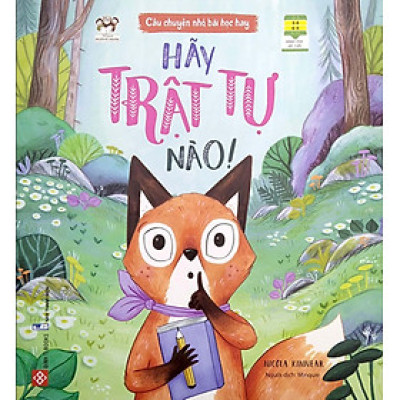 Câu Chuyện Nhỏ, Bài Học Hay - Hãy Trật Tự Nào! _DTI