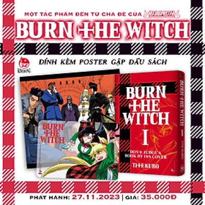 Truyện tranh Burn The Witch Tập 1 kèm card nhựa + Poster gập (Chang Book)