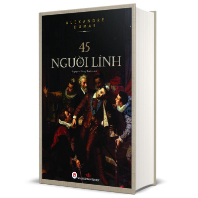 45 Người Lính (Bìa Cứng)