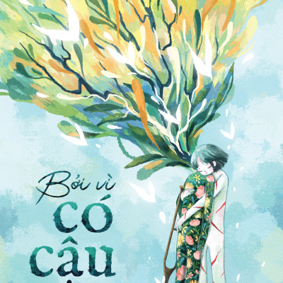 Sách - Bởi Vì Có Cậu