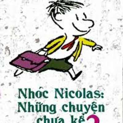 Combo 2 cuốn sách: Muncle Trogg cậu khổng lồ tí hon + Nhóc Nicolas: Những chuyện chưa kể Tập 2