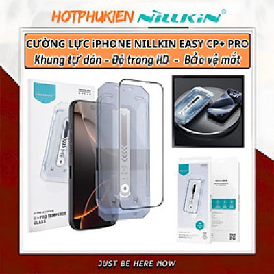 Cường lực Full viền kèm khung cho iPhone 16 Pro Max / 16 Pro / 16 Plus hiệu Nillkin CP+ PRO Phủ Nano, vát cạnh 2.5D, lớp Olephobic - Hàng nhập khẩu