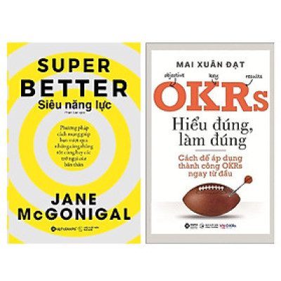 Combo Tối Ưu Hóa Năng Lực: Siêu Năng Lực + OKRs - Hiểu Đúng Làm Đúng