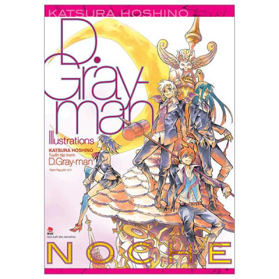 Tuyển Tập Tranh D.Gray-Man - D.Gray-Man Illustrations - Noche