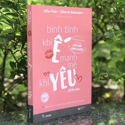 Sách - All The Rules - Bình Tĩnh Khi Ế, Mạnh Mẽ Khi Yêu (Kèm Bookmark) (Tái bản) 