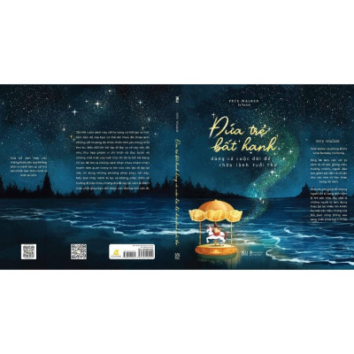 Sách - Đứa Trẻ Bất Hạnh Dùng Cả Cuộc Đời Để Chữa Lành Tuổi Thơ - AZ Việt Nam