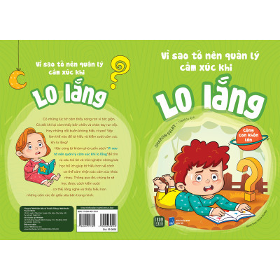 Sách - Vì Sao Tớ Nên Quản Lý Cảm Xúc Khi Lo Lắng
