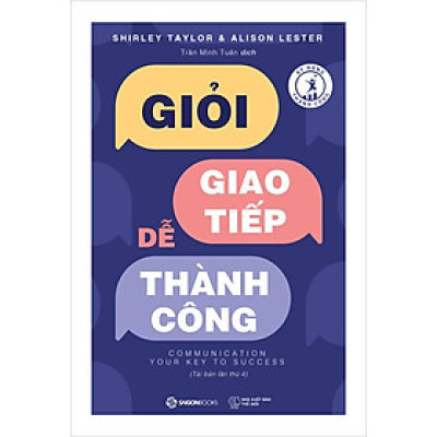 Giỏi Giao Tiếp Dễ Thành Công (TB 2023)
