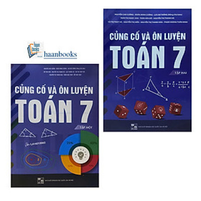 Combo Bộ Sách: Củng Cố Và Ôn Luyện Toán 7 (Tập 1 + Tập 2)