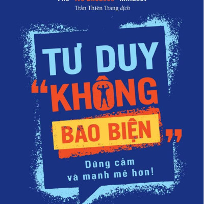 Bộ: Tiềm Năng Lớn - Tư Duy "Không Bao Biện" - Làm Sao Học Ít Hiểu Nhiều